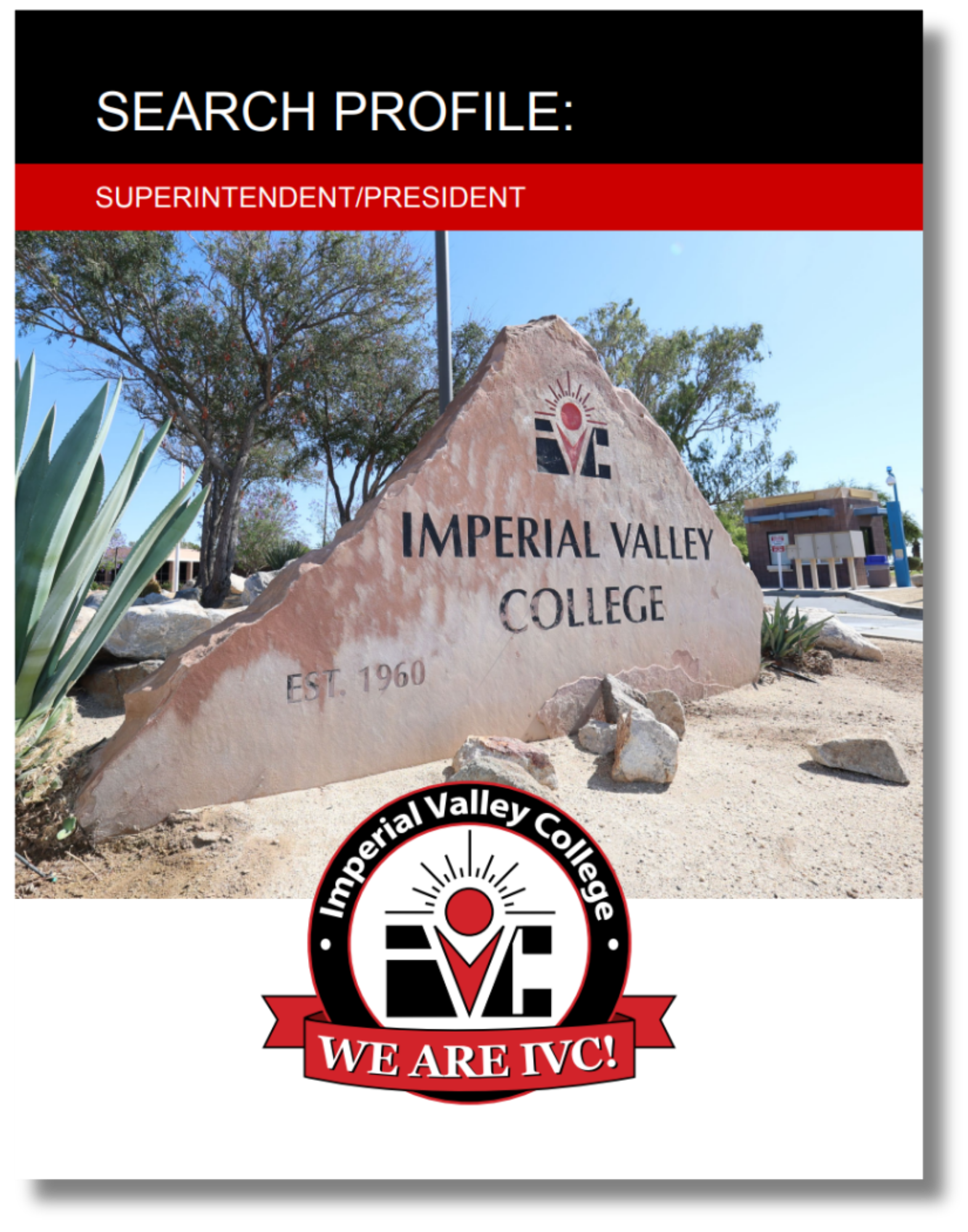 Superintendent/President Search Profile